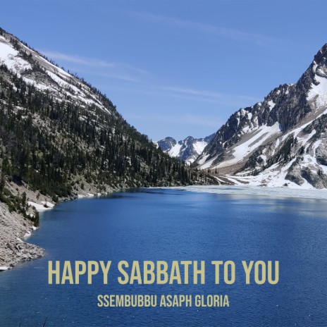 Happy Sabbath to You | Boomplay Music