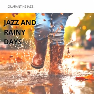 Jazz and Rainy Days: Soothing Music for Stress-Free Moments