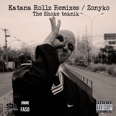 Katana Rollz Remix ft. Shokebeat | Boomplay Music