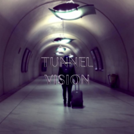 Tunnel Vision (Live Acoustic Version)