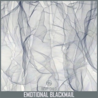 Emotional Blackmail