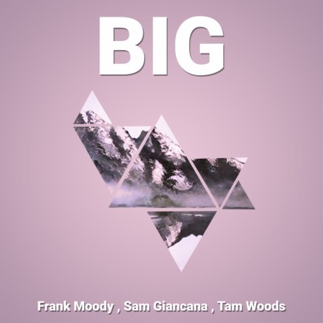 Big ft. Sam Giancana & Tam Woods