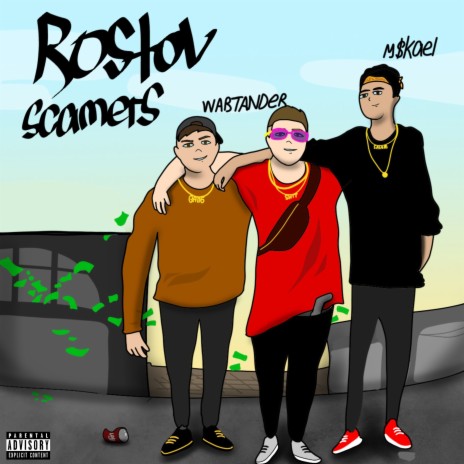 Rostov Scamers ft. M$kael | Boomplay Music