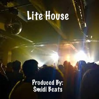 Lite House