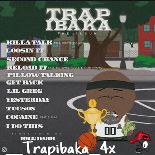 Trap Ibaka