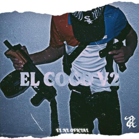 EL COCO V2 | Boomplay Music