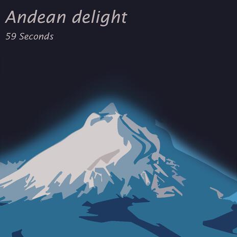 Andean delight | Boomplay Music