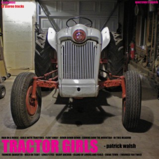 Tractor Girls (Partial Album)