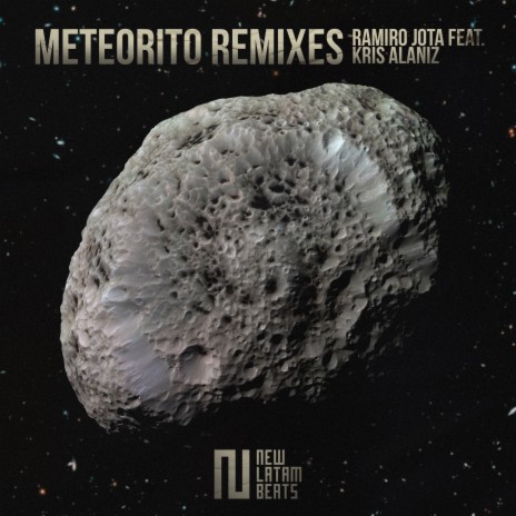 Meteorito (Auma Runa Remix) ft. Kris Alaniz | Boomplay Music