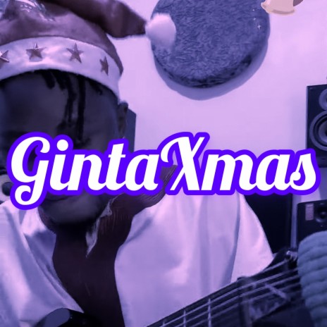 GintaXmas | Boomplay Music