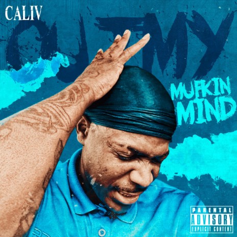 Out My Mufkin Mind | Boomplay Music