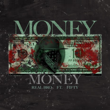 money money ft. Fifty | Boomplay Music