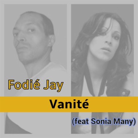 Vanité ft. Sonia Many | Boomplay Music