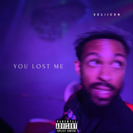 You Lost Me | Boomplay Music