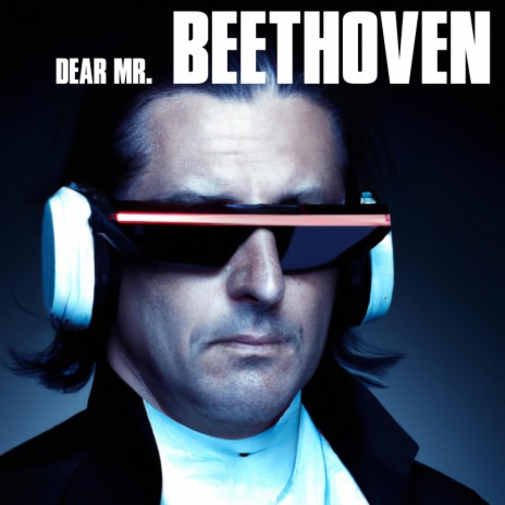dear mr. Beethoven | Boomplay Music