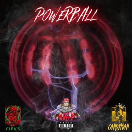 Power Ball ft. ESR Candyman & Clev's | Boomplay Music