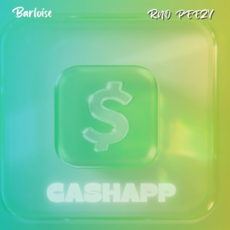 Cashapp ft. RNO Peezy | Boomplay Music