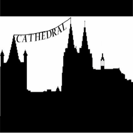 Cathedral | Boomplay Music