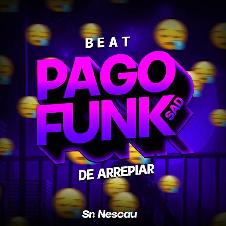 BEAT PAGOFUNK SAD (De Arrepiar) | Boomplay Music