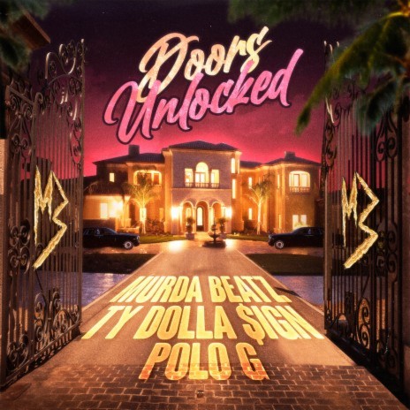 DOORS UNLOCKED ft. Ty Dolla $ign & Polo G | Boomplay Music