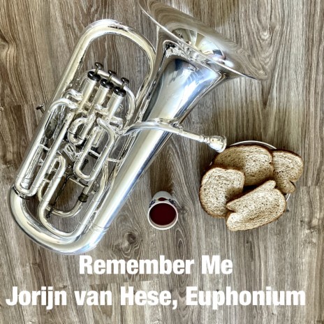 Remember Me (Euphonium Multi-Track) | Boomplay Music