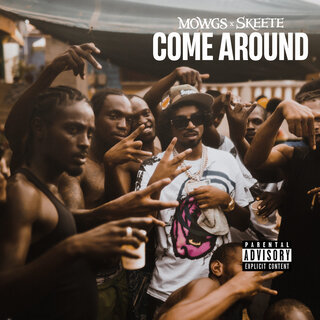 Come Around (feat. Skeete)