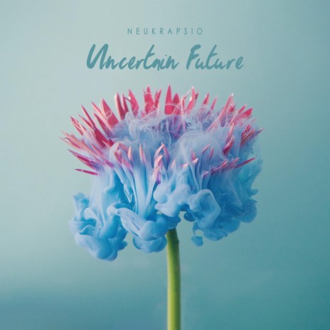 Uncertain Future | Boomplay Music