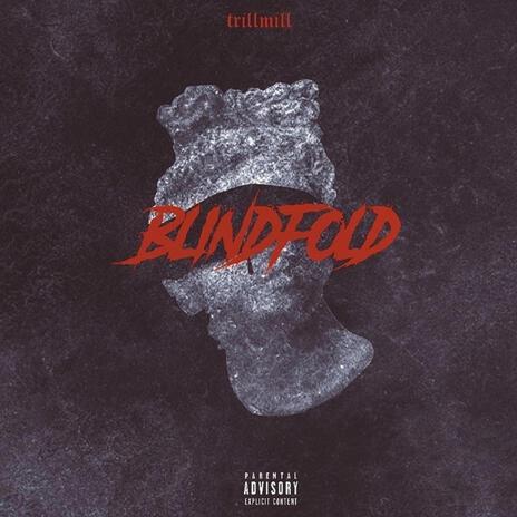 Blindfold | Boomplay Music