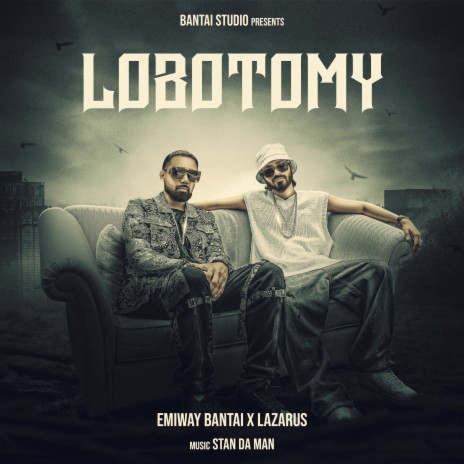 LOBOTOMY ft. Lazarus | Boomplay Music