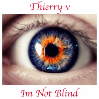 Im Not Blind