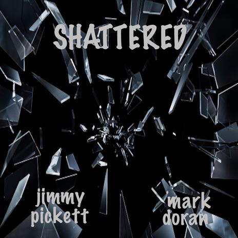 Shattered | Boomplay Music