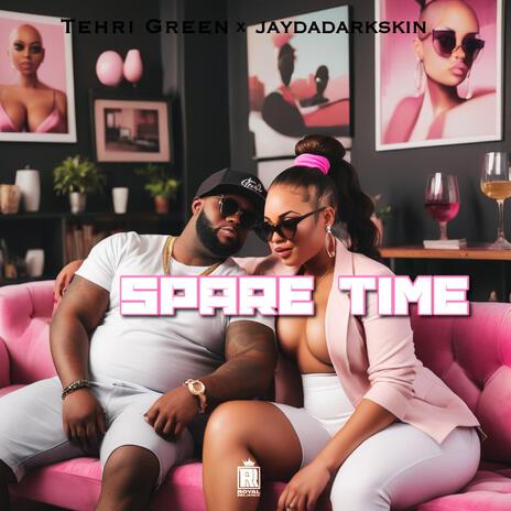 Spare Time ft. JayDaDarkskin | Boomplay Music