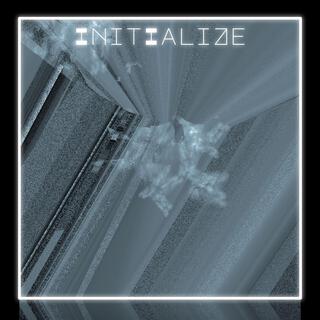 INITIALIZE