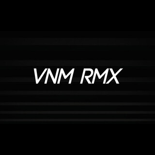 VNM RMX