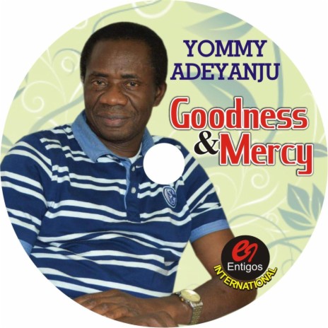 Goodness & Mercy | Boomplay Music