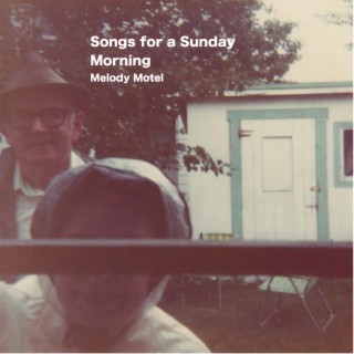 Songs For a Sunday Morning