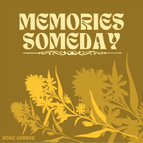 Memories Someday | Boomplay Music