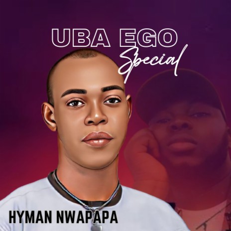Uba Ego | Boomplay Music