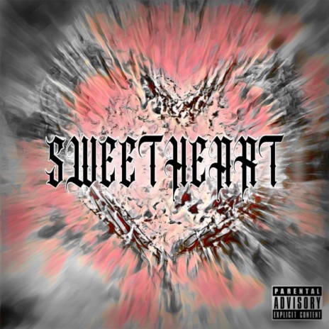 SWEETHEART | Boomplay Music