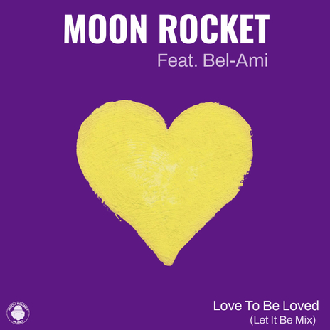 Love To Be Loved (Let It Be Mix) ft. Bel-Ami