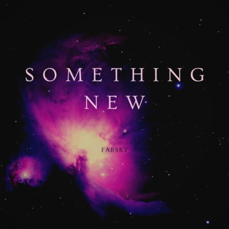 Something New | Boomplay Music