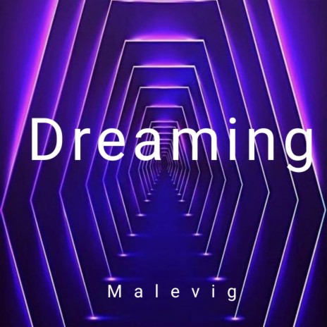 Dreaming | Boomplay Music