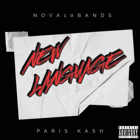 New Language ft. Paris Kash | Boomplay Music