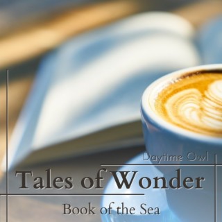 Tales of Wonder - Book of the Sea