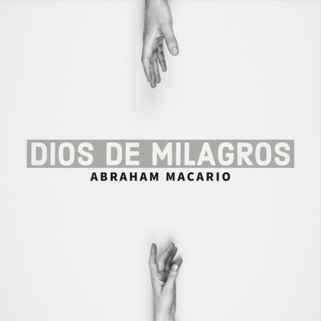 Abraham Macario - Mi Dios Eres Tu | Boomplay Music