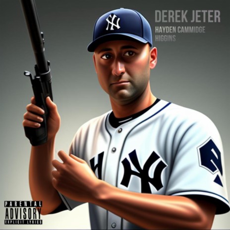 Derek Jeter ft. Higgins