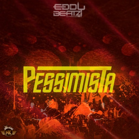 Pessimista | Boomplay Music