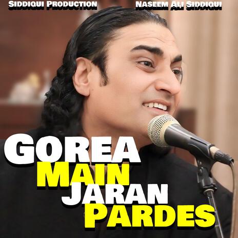 Gorea Main Jarran Pardes | Boomplay Music