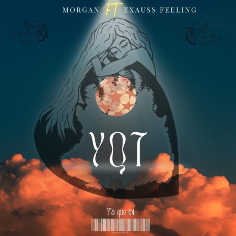 YQT ft. Exauss Feeling | Boomplay Music