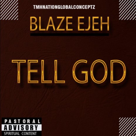 Tell God | Boomplay Music